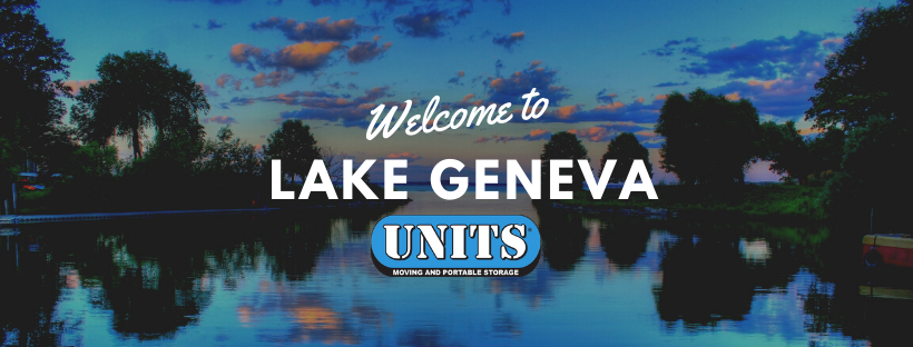 Welcome to Lake Geneva UNITS Moving and Portable Storage.